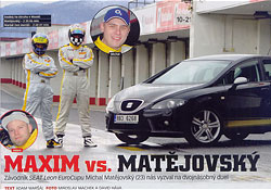 Photograph from the contest of MAXIM's editor Adam Maršál and racing driver Michal Matějovský